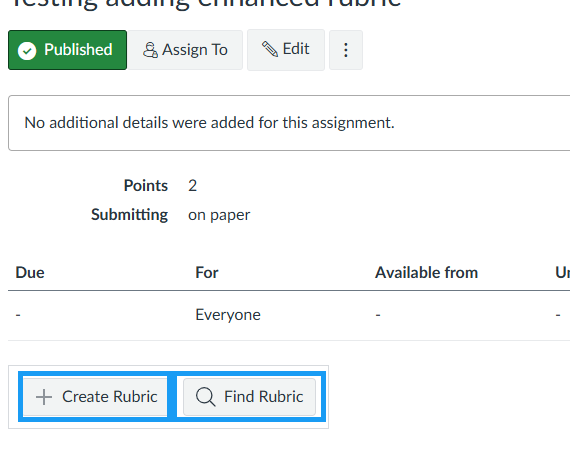 Bottom of a Canvas assignment with the option to create a rubric or find a rubric outlined in blue