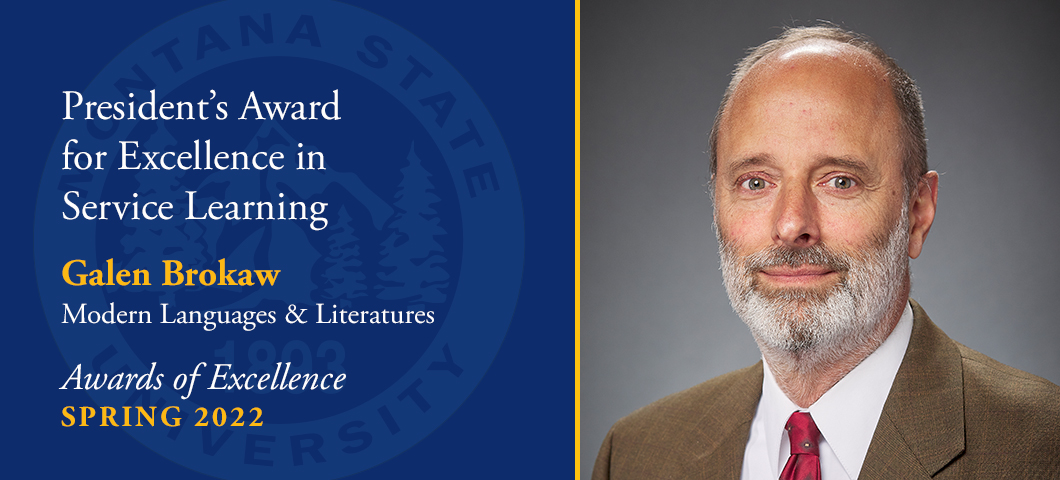 President's Award for Excellence in Service Learning: Galen Brokaw, Spring Awards of Excellence, Academic Year 2021-22. Portrait of Galen Brokaw