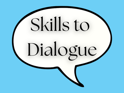 Skills to Dialogue